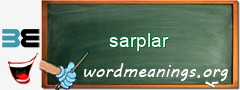WordMeaning blackboard for sarplar